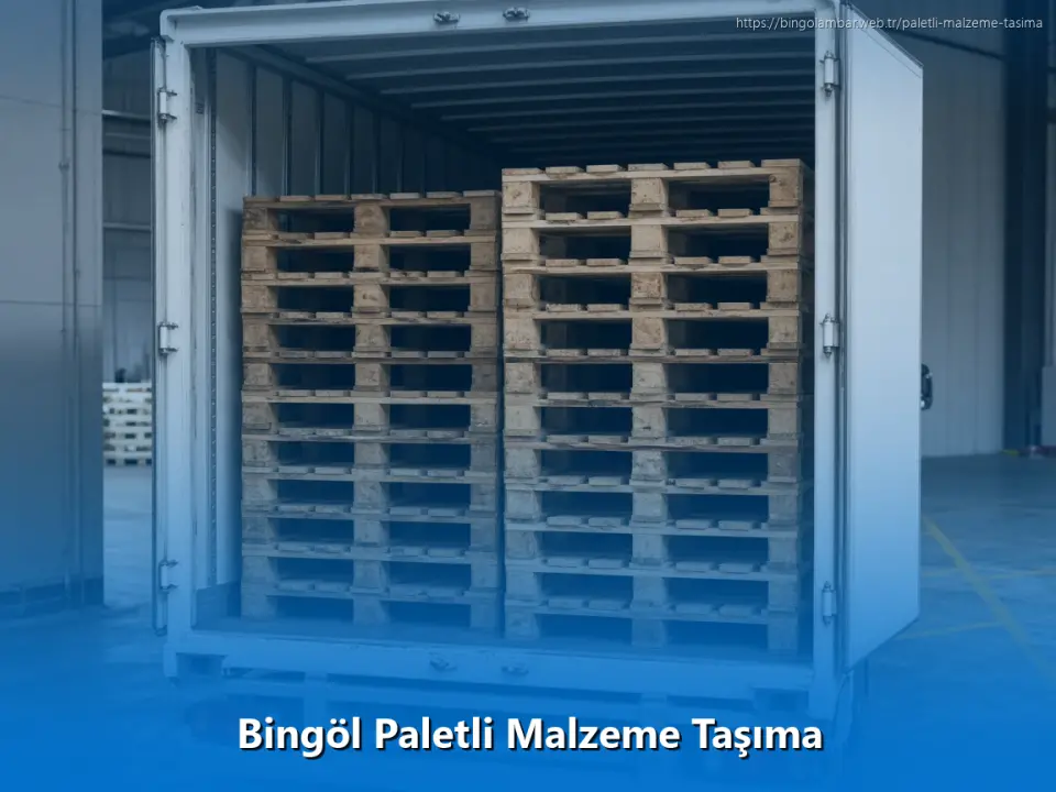 Bingöl Paletli Malzeme Taşıma