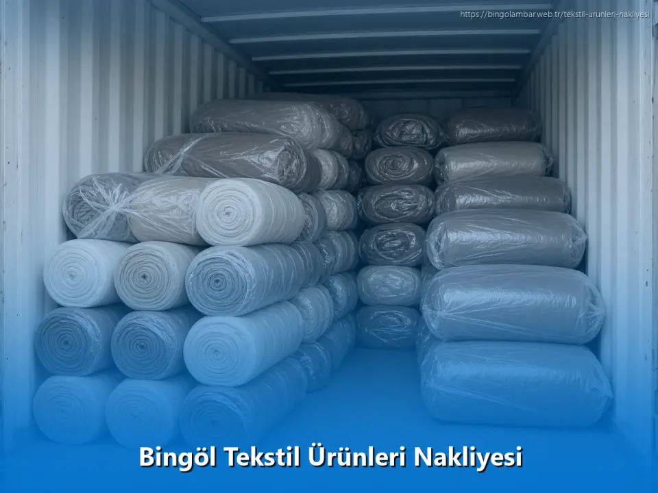 Bingöl Tekstil Ürünleri Nakliyesi